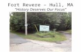 Fort Revere – Hull, MA “History Deserves Our Focus”