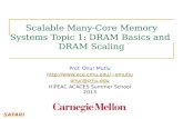 Scalable Many-Core Memory Systems Topic 1: DRAM Basics and DRAM Scaling Prof. Onur Mutlu omutlu onur@cmu.edu HiPEAC ACACES Summer.