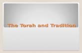 The Torah and Tradition. Torah Scroll and Yad (pointer)