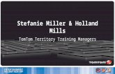 Stefanie Miller & Holland Mills TomTom Territory Training Managers.