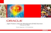 1 Agile Product Lifecycle Management (PLM) Overview February 22, 2008 Sarvesh Jagannivas – VP, PLM Marketing.