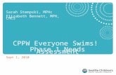 Sarah Stempski, MPHc Elizabeth Bennett, MPH, CHES CPPW Everyone Swims! Phase 1 Needs Assessment Sept 1, 2010.