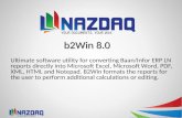 B2Win 8.0 Ultimate software utility for converting Baan/Infor ERP LN reports directly into Microsoft Excel, Microsoft Word, PDF, XML, HTML and Notepad.