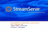 StreamServe Business solutions for Lawson M3 Jean Paul Schriek Product Manager.
