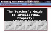 The Teacher’s Guide to Intellectual Property: A Webinar on Fair Use in the Classroom.
