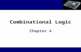 Combinational Logic Chapter 4. Content List  Decoders  Encoders  Multiplexers.