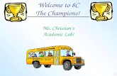 Welcome to 8C The Champions! Ms. Christian’s Academic Lab!