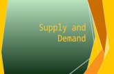 Supply and Demand 1.2. Market Economy  How are prices determined in a “market economy”?  What does the term “market economy” mean?