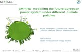 EMPIRE- modelling the future European power system under different climate policies Asgeir Tomasgard, Christian Skar, Gerard Doorman, Bjørn H. Bakken,