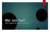 Who are You? FACES OF AMERICA AND LINGUISTIC REALITIES.