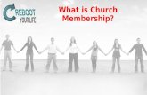 What is Church Membership?. “I Am a Church Member” “I Am a Church Member” What is church? knowing, growing, going and connecting in purpose. The church.