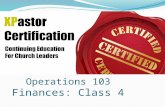 Operations 103 Finances: Class 4. Operations 103—Finances 1. Cash & Fungible Assets 2. Income 3. Expenses 4. Budgets 5. Reporting 6. Audits & Financial.