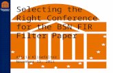 Robust Low Power VLSI Selecting the Right Conference for the BSN FIR Filter Paper Alicia Klinefelter November 13, 2011.