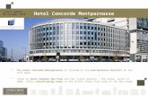 The hotel Concorde Montparnasse is located in the new business district on the left bank.  Close to Saint Germain des Prés and the “Latin quarter”,