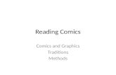 Reading Comics Comics and Graphics Traditions Methods.
