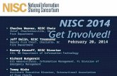 1 NISC 2014 Get Involved! February 20, 2014 Charles Werner, NISC Chair Chief, Charlottesville, VA Fire Department Jeff Dulin, NISC Treasurer Deputy Fire.