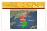 Korea. Korea History 109 BC under Han dynasty Chinese influence Gradually separated into 3 Kingdoms Koguryo (north), Paekche (southwest), Silla (southeast)