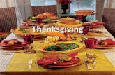 Today, families celebrate Thanksgiving by eating together Normally there is turkey, stuffing, mashed potatoes and gravy, yams, corn, cranberry sauce,