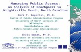 Master of Public Administration Program Managing Public Access: An Analysis of Beachgoers in Wrightsville Beach, North Carolina Mark T. Imperial, Ph.D.