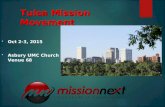 Tulsa Mission Movement  Oct 2-3, 2015  Asbury UMC Church Venue 68.