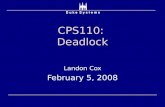 CPS110: Deadlock Landon Cox February 5, 2008. Concurrency so far  Mostly tried to constrain orderings  Locks, monitors, semaphores  It is possible.