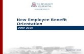 New Employee Benefit Orientation 2009-2010 November 2009.