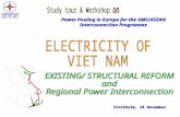 Power Pooling in Europe for the GMS/ASEAN Interconnection Programme Stockholm, 24 November.