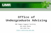Office of Undergraduate Advising 106 Campus Support Facility 341-4424 Phone 341-4152 Fax .