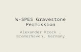 W-SPES Gravestone Permission Alexander Krock, Bremerhaven, Germany.