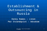 Danny Rames, Linon & Per Strandqvist, Advakom 1 Establishment & Outsourcing in Russia Danny Rames - Linon Per Strandqvist - Advakom.