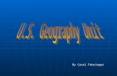 By Carol Fahringer. II.Geography of the US: Divided Into 8 Different Physical Regions.