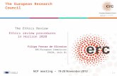 Established by the European Commission │ 1 The European Research Council Filipa Ferraz de Oliveira ERC/European Commission ERCEA, Unit B1 NCP meeting –