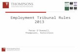 Employment Tribunal Rules 2013 Peter O’Donnell, Thompsons, Solicitors.