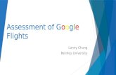 Assessment of Google Flights Lanny Chung Bentley University.