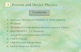 3.1 3 Process and Device Physics 1. Quantum-Theoretical Definition of Semiconductor 2. PN Diode 3. MOS(Metal-Oxide-Semiconductor) Capacitor Theory 4. Ideal.