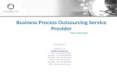 Business Process Outsourcing Service Provider Voice & Non Voice Submitted by CONNECT IN info@connectin.biz UK: +44 20 8133 2229 UK FAX: +44 20 8588 0497.