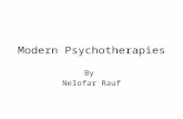 Modern Psychotherapies By Nelofar Rauf. Traditional Therapies Exorcism Trephination Mesmerism Burning and lashing Putting head of patient in old fashion.