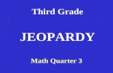 Third Grade Math Quarter 3 JEOPARDY RouterModesWANEncapsulationWANServicesRouterBasicsRouterCommands 100 200 300 400 500RouterModesWANEncapsulationWANServicesRouterBasicsRouterCommands.