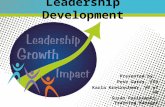 Leadership Development Presented by: Pete Gates, CEO Karla Kretzschmer, VP of HR Susan Pasikowski, Training Manager.