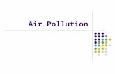 Air Pollution. Primary Pollutants: Come from: Natural sources (volcanoes) Mobile sources (cars) Stationary sources (smoke stacks) Examples: Particle matter.