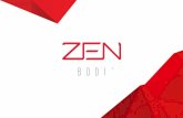 INTRODUCING ZEN BODI ™ A powerful system that targets the three stages of fat loss.