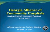 Serving Georgia’s community hospitals for 28 years Alliance Membership Business Meeting October 13, 2011.