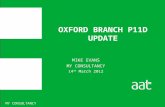 MY CONSULTANCY OXFORD BRANCH P11D UPDATE MIKE EVANS MY CONSULTANCY 14 TH March 2012.