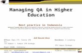 Best practice in Indonesia Delivered: Tuesday, May 6, 2014 at the Regional Conference: Enhancing Quality Assurance in Higher Education Institutions: towards.