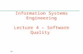 CSc 461/561 Information Systems Engineering Lecture 4 – Software Quality.
