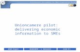 AESOP ProjectSlide N°1UNIONCAMERE – G. Montaletti Unioncamere pilot: delivering economic information to SMEs.