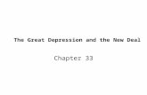 The Great Depression and the New Deal Chapter 33.