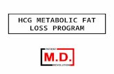 HCG METABOLIC FAT LOSS PROGRAM. WEEK 10 The Challenge of Adding More Foods.