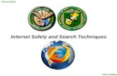 UNCLASSIFIED Internet Safety and Search Techniques.