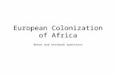 European Colonization of Africa Notes and textbook questions.
